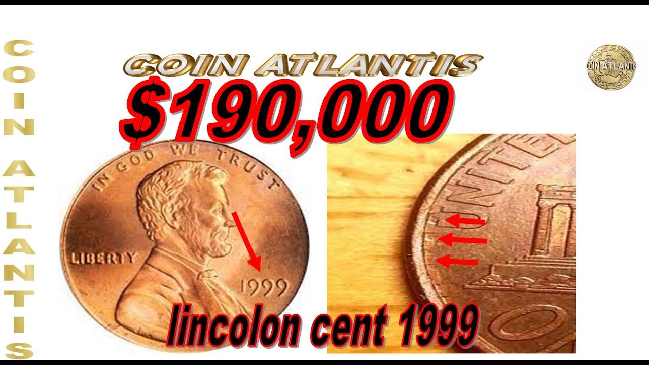 1 cent lincoln 1999 mule Die Clash val $190,000
