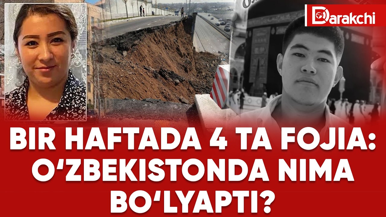 BIR HAFTADA 4 TA FOJIA: O‘ZBEKISTONDA NIMA BO‘LYAPTI?