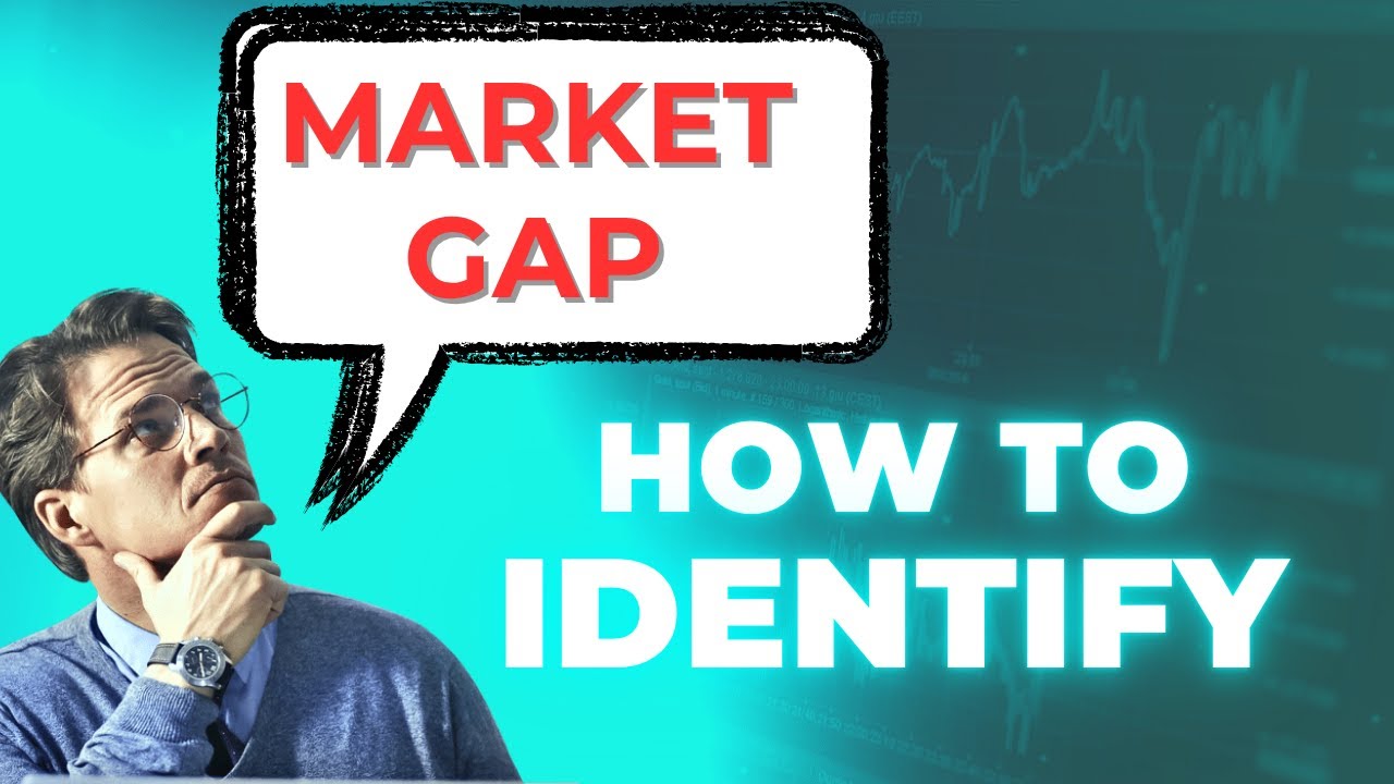 Importance of Identifying a Market GAP to start your Small Business.