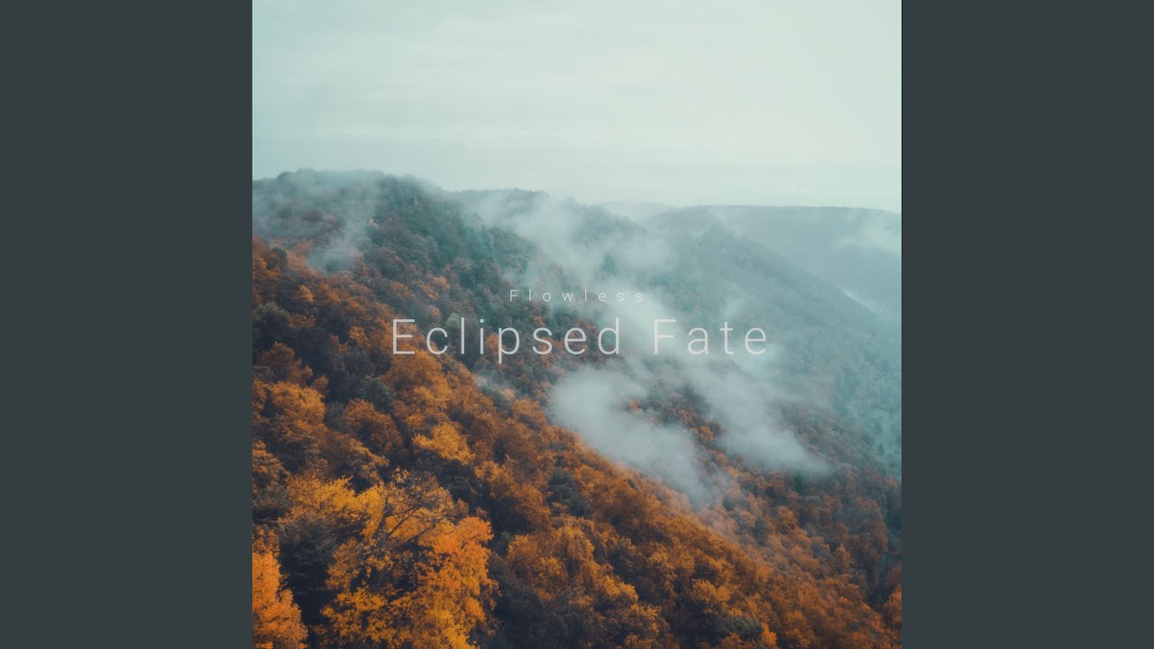 Eclipsed Fate