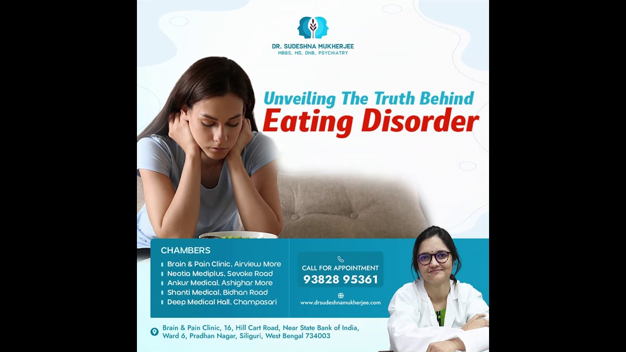 The Psychology of Eating Disorders | Dr. Sudeshna Mukherjee