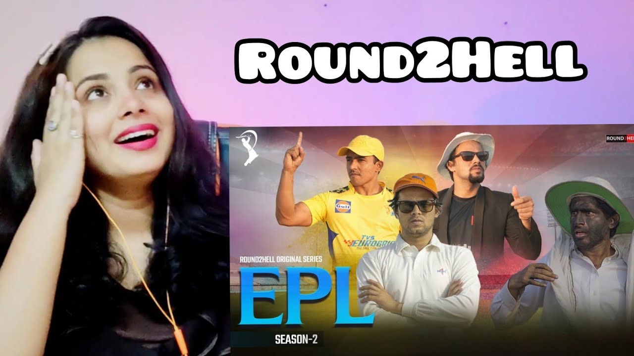 EPL Season 2 | Round2Hell | R2H | Reaction | Nakhrewali Mona