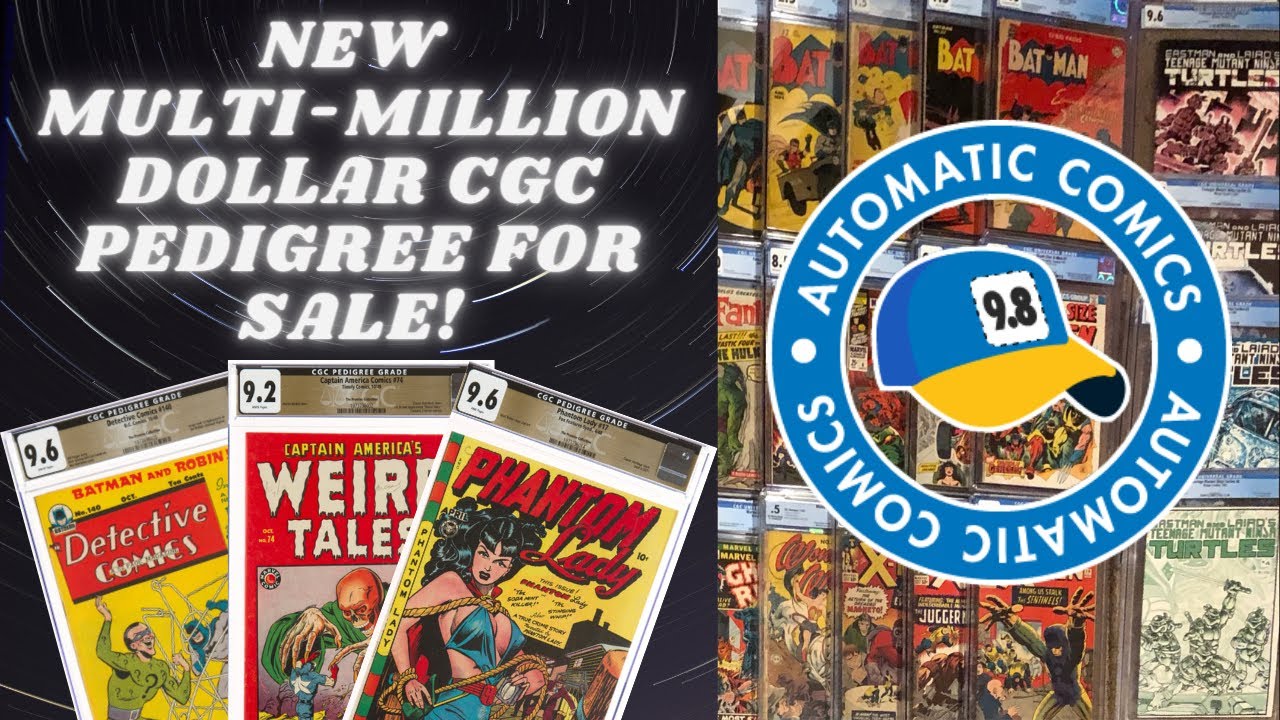 New Multi-Million Dollar CGC Comic Pedigree For Sale - Let's Check Out These Amazing Books!