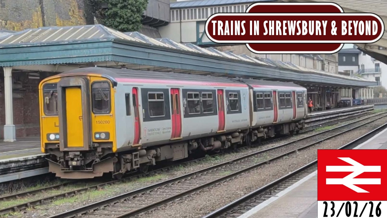 Trains In Shrewsbury 23/02/26