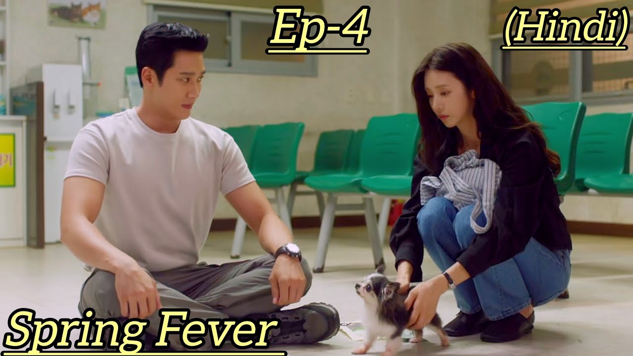 Spring Fever(2026) Korean Drama Episode 4 Explained In Hindi | New kdrama explained in hindi |