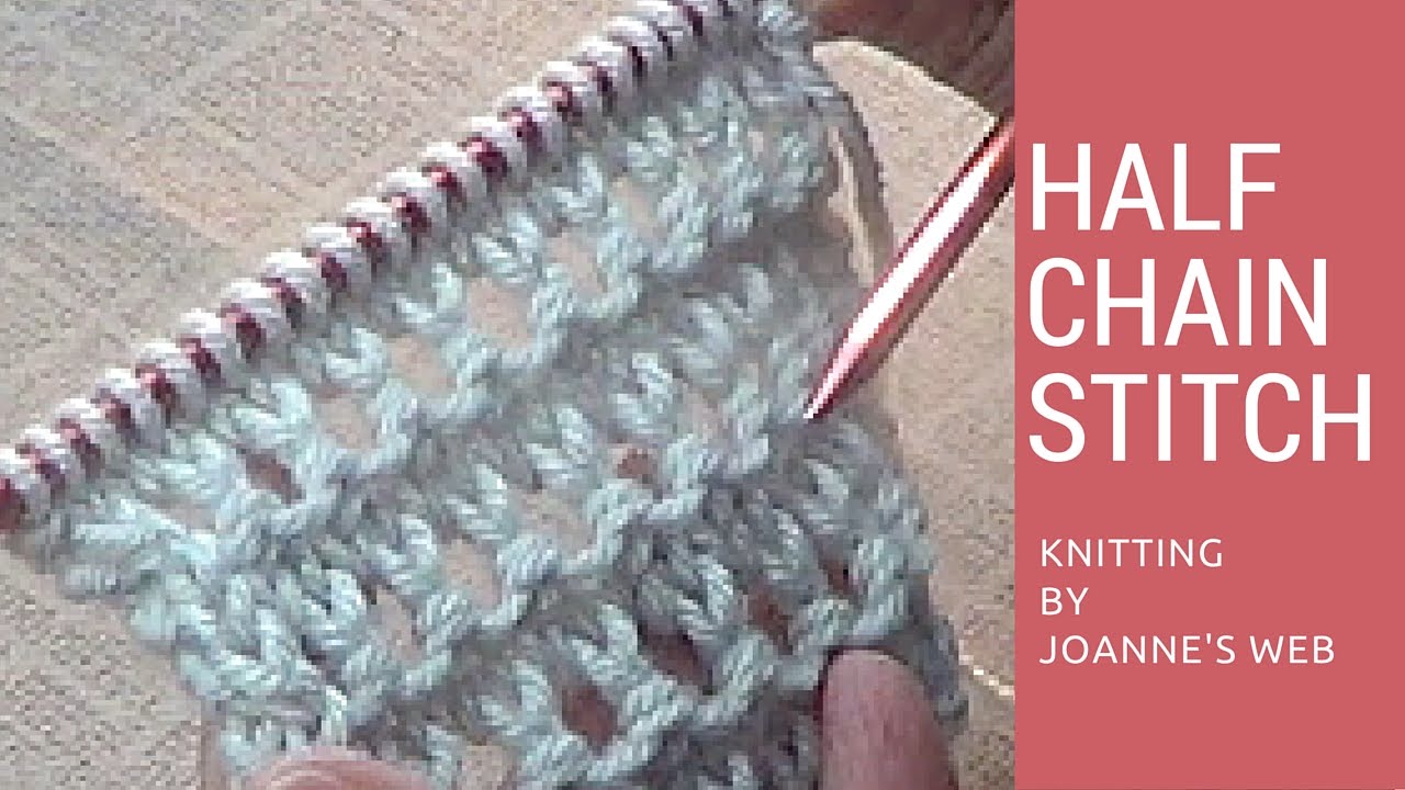 Half Chain Stitch