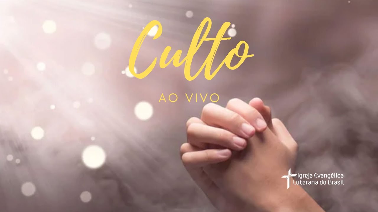 CULTO ON LINE - 01/11/2025 - REDE IELB
