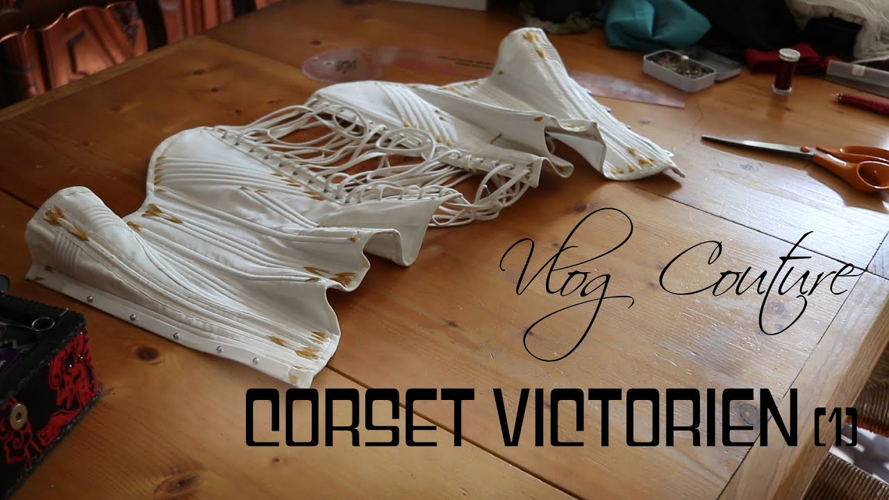 Coudre un corset victorien - toile et patronage