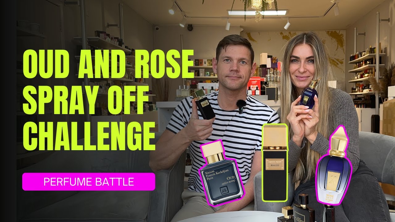 OUD & ROSE RENDEZVOUS: THE ULTIMATE SPRAY-OFF CHALLENGE