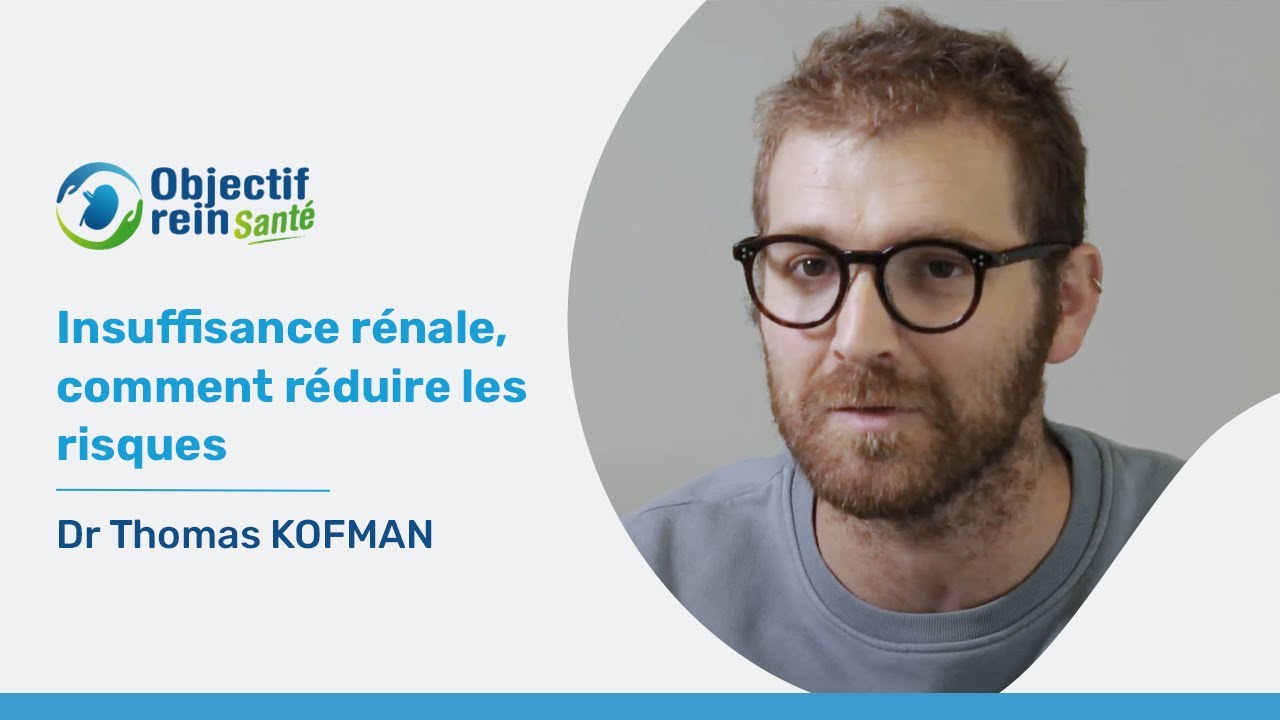 Insuffisance rénale, comment réduire les risques