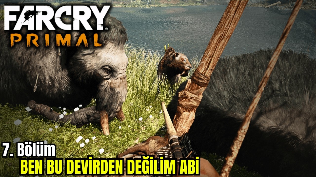 BEN BU DEVİRDEN DEĞİLİM ABİ | TAŞ DEVRİ | FAR CRY PRIMAL #7