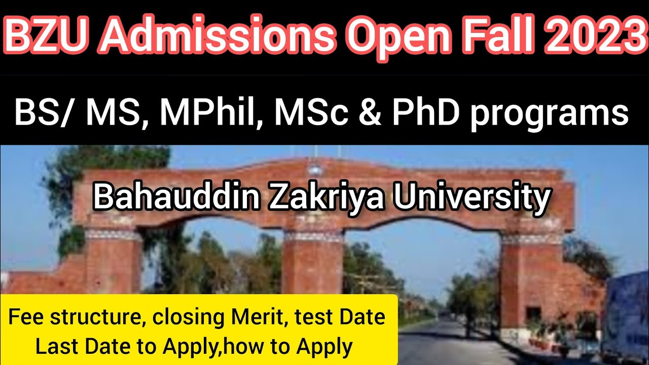 BZU Multan Admission 2023: How to Get admission In Bahauddin Zakariya University Multan 2023