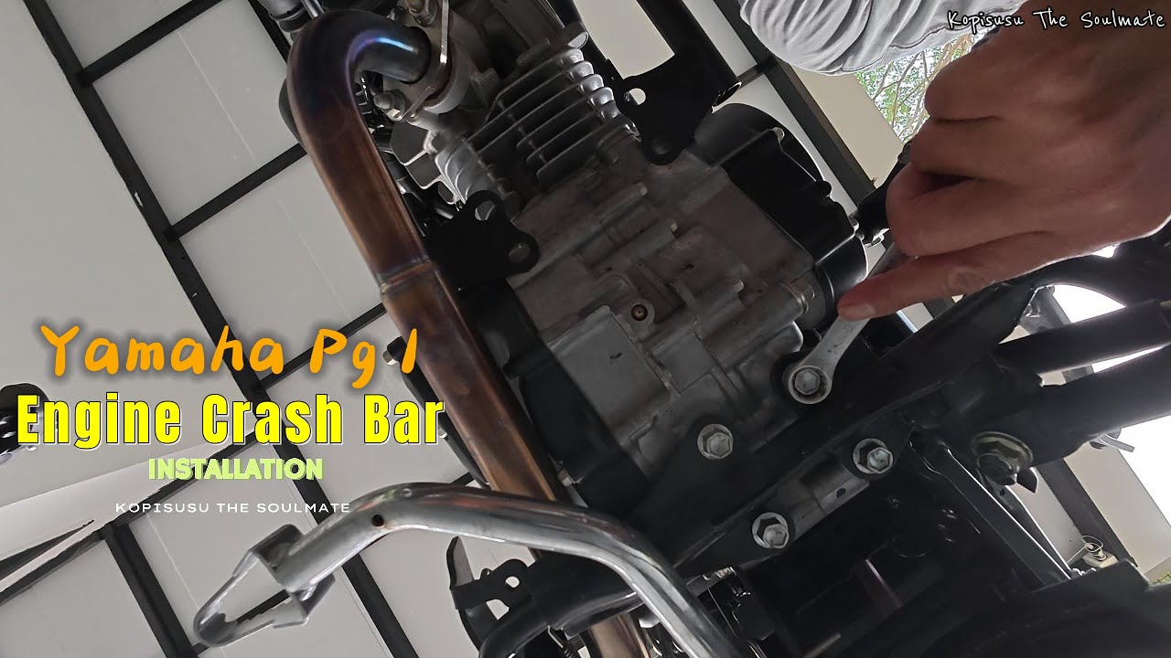 YAMAHA PG 1 ENGINE CRASH BAR INSTALLATION
