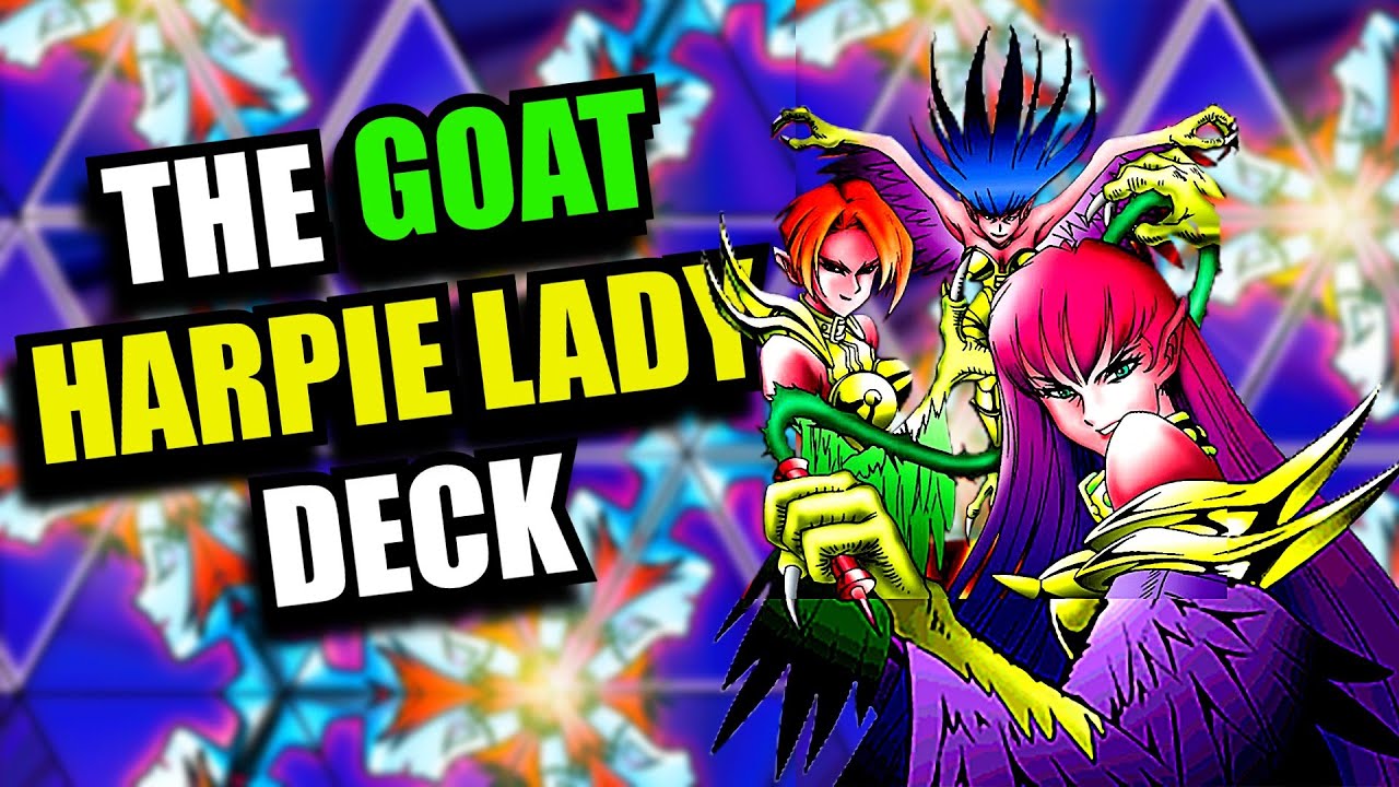 Yu-Gi-Oh! The GOAT Format Harpie Lady Deck Profile!
