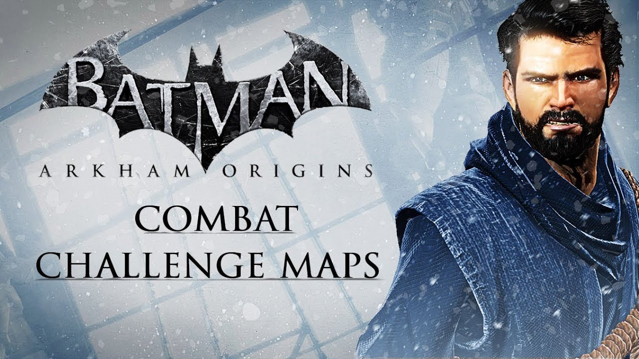 Batman: Arkham Origins – Combat Challenge Maps (As Bruce Wayne)