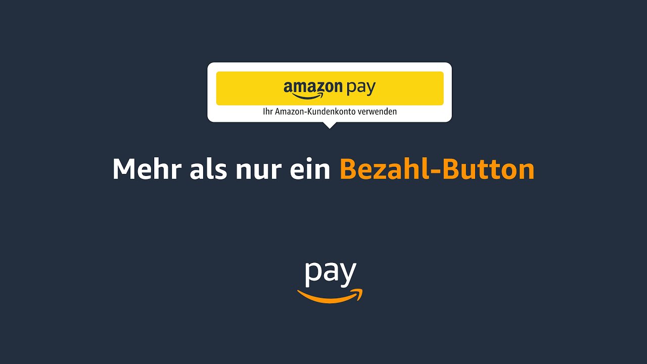 Amazon Pay ist mehr als nur ein Bezahl-Button (DE)