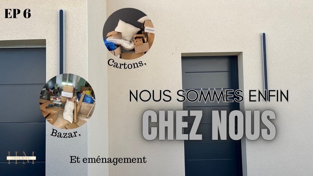 VLOG CONSTRUCTION , EP 6 - ENFIN A LA MAISON !
