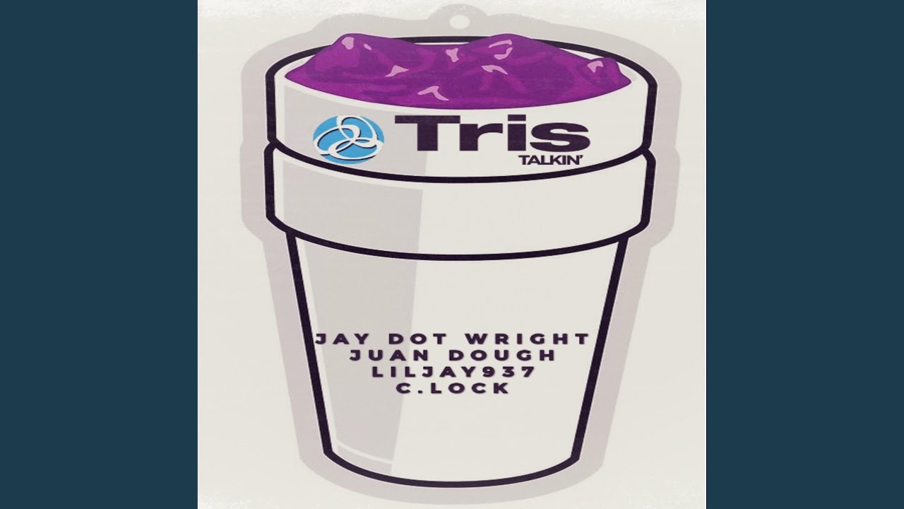 TRIS TALKIN' (feat. Juan Dough, LILJAY937 & C. LOCK)