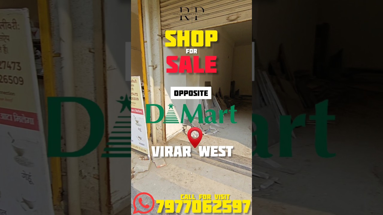 Shop For Sale near Dmart Virar  #shopforsale #sale #shop #commercial #dmart #newcivacallage