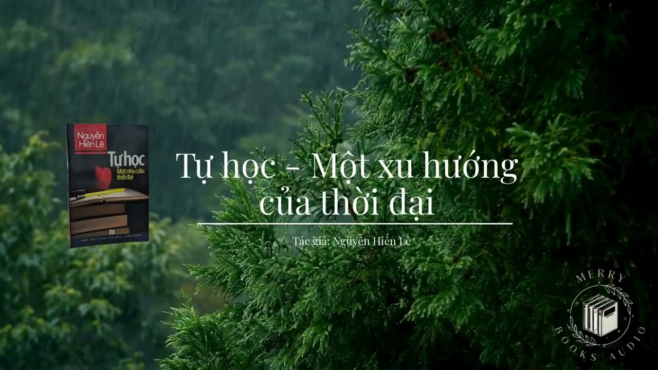 Bí mật của tự học | Sách Tự học Một nhu cầu của thời đại | Merry Books Audio