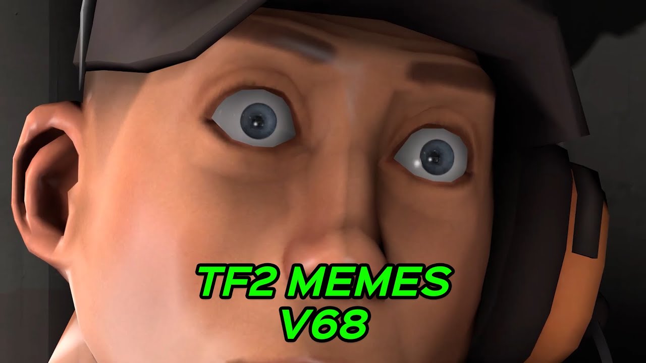 TF2 MEMES V68 #tf2 #tf2memes #beter
