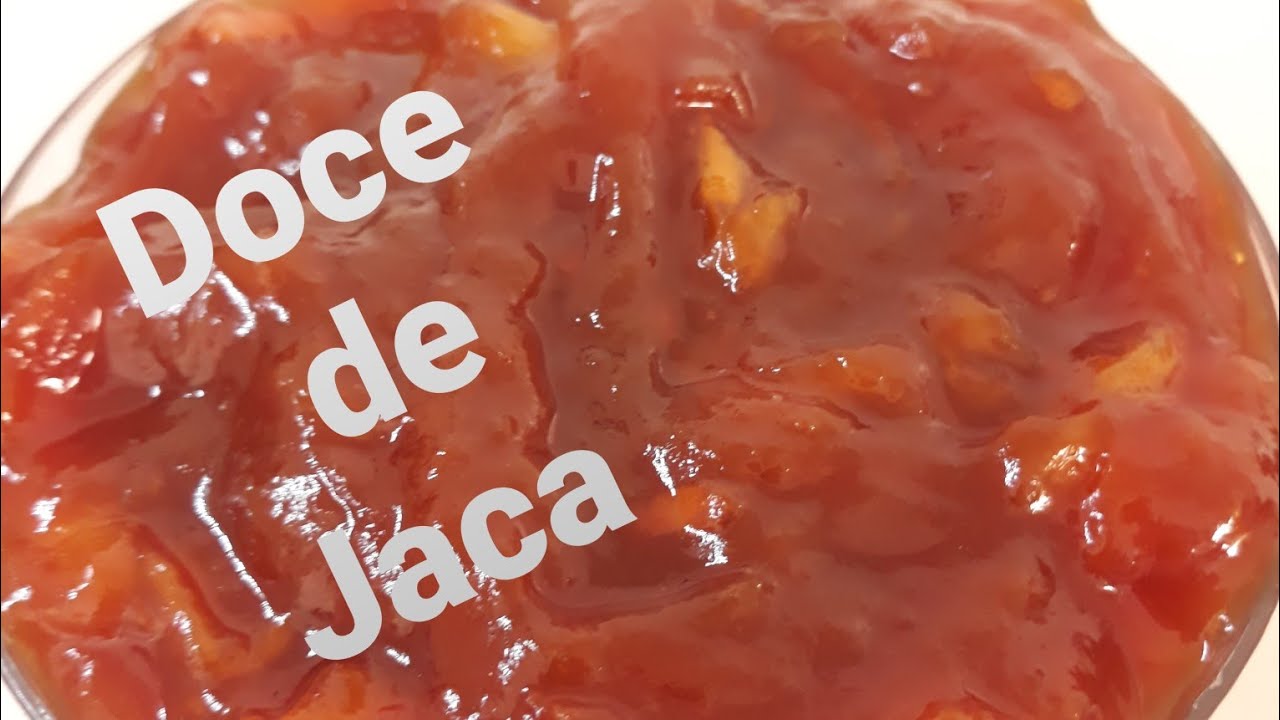 Doce de Jaca mole - Fácil e rápido de fazer.2020!