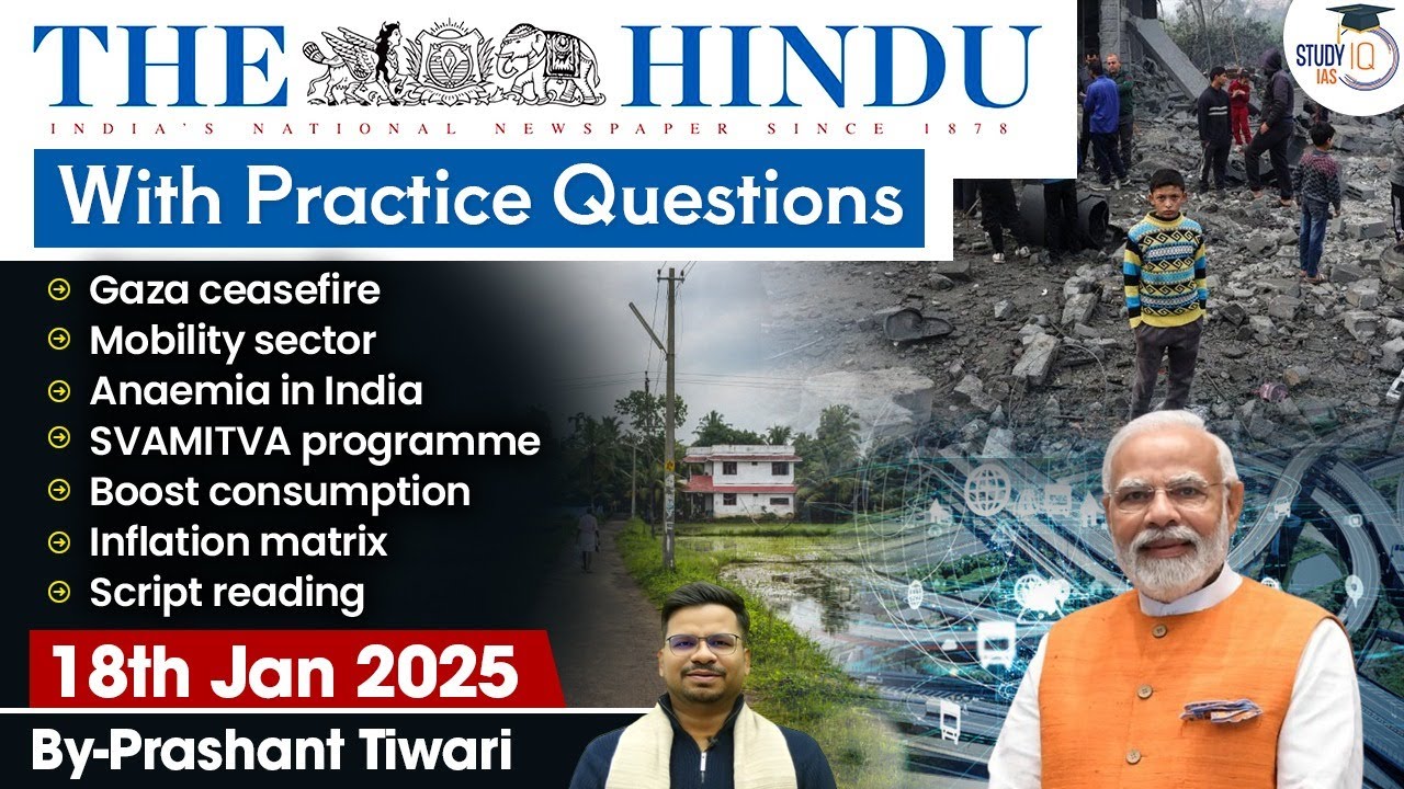 The Hindu Analysis | 18th January 2025 | The Hindu NewsPaper Today With Practice Questions