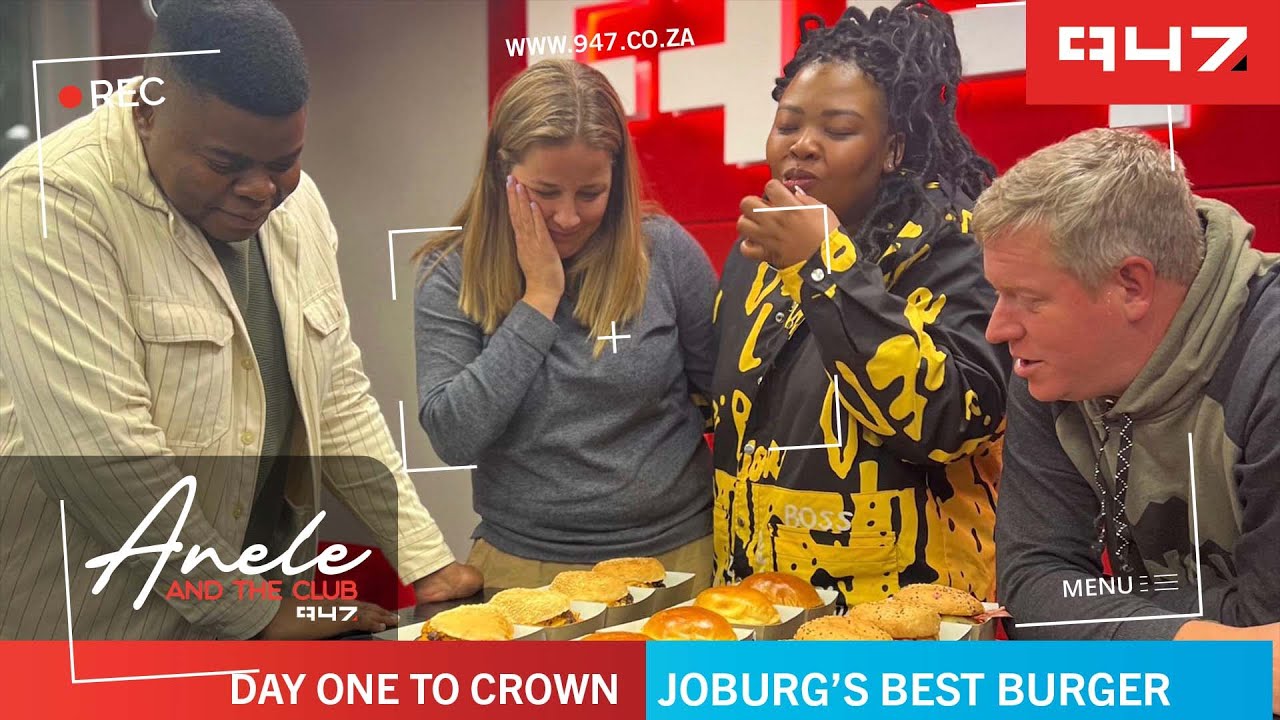 Tasting Day 1 | Best Burger in Joburg | Anele and the Club On 947
