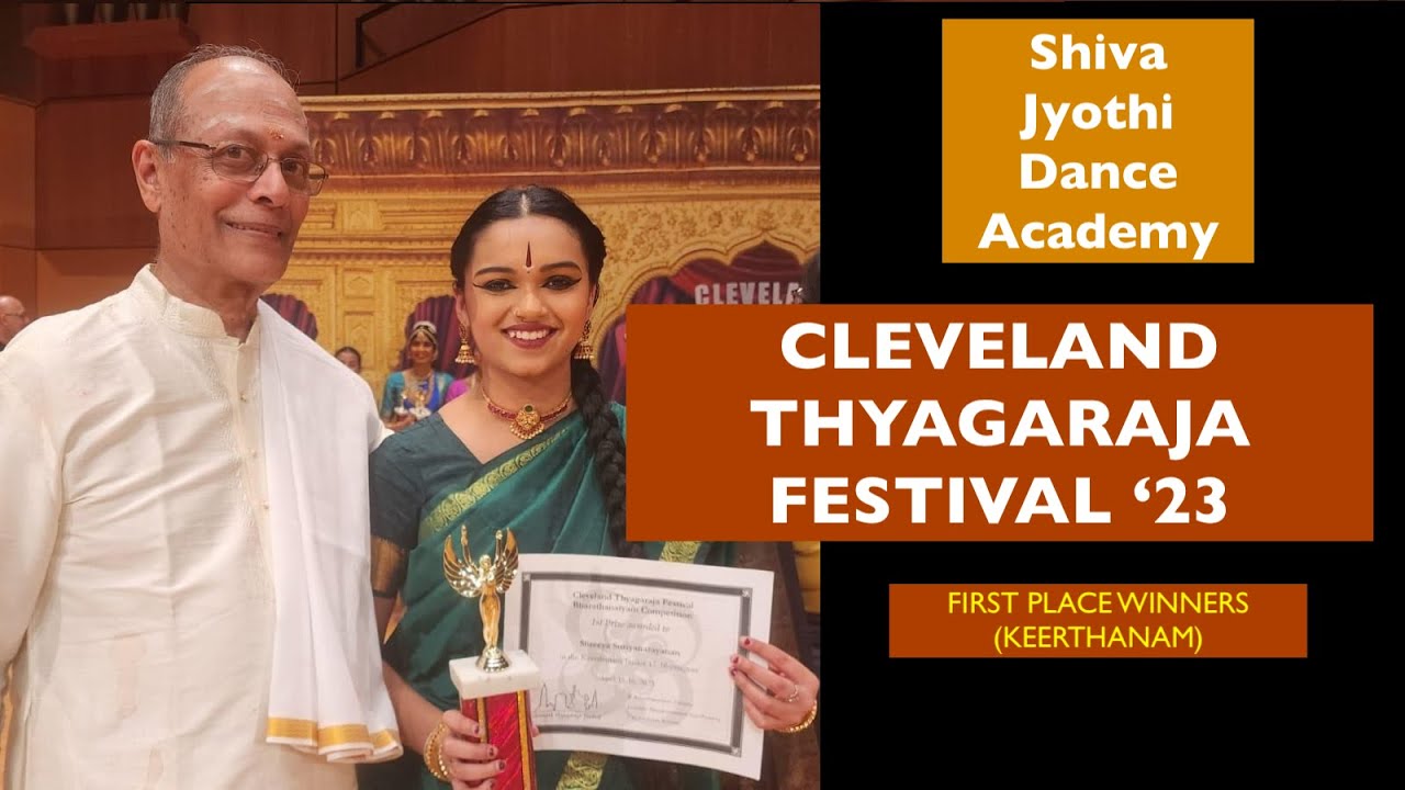 Cleveland Thyagaraja Festival '23 (WINNERS) - Shiva Jyothi Dance Academy - Bharatanatyam Dance