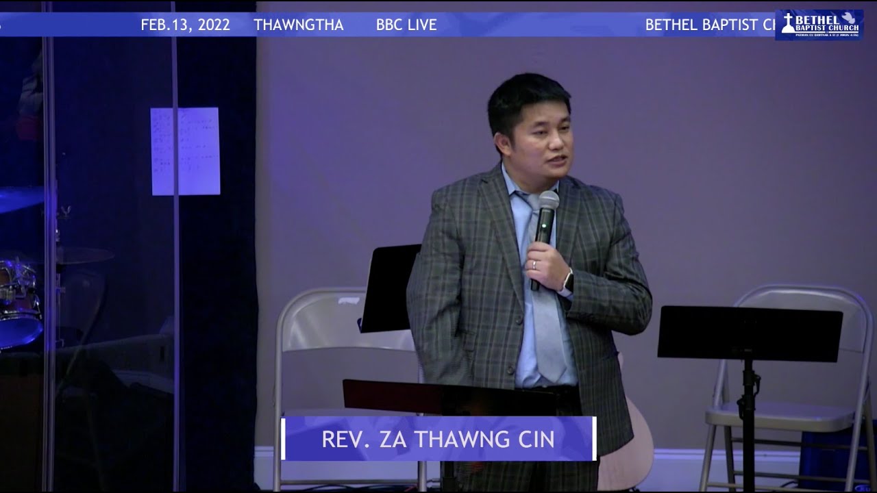 REV. ZA THAWNG CIN | THAWNGTHA CHIM