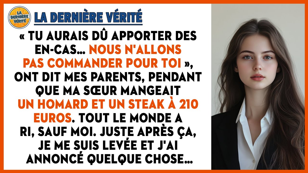 « Tu Aurais Dû Apporter Des En-cas… Nous N'allons Pas Commander Pour Toi », Ont Dit Mes Parents,...