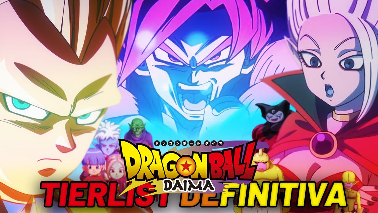 TIERLIST FINALE SU DRAGON BALL DAIMA