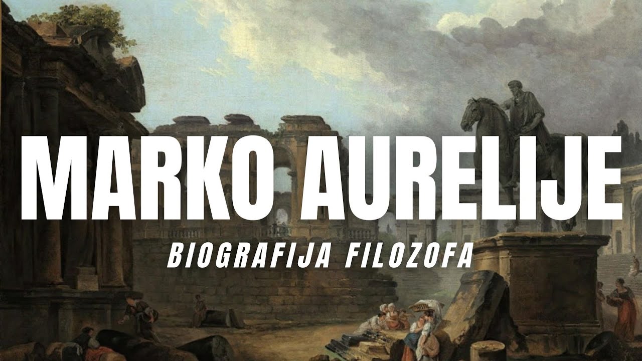 Ko je bio Marko Aurelije? | Filozof i car Rimskog carstva