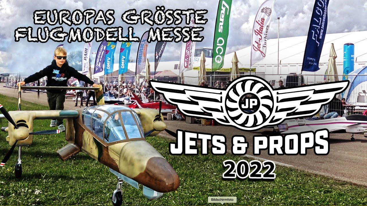 JETS & PROPS 2022 - Wahnsinn!!! Die größte Flugmodell Messe Europas? JETPOWER | RC jet airplanes
