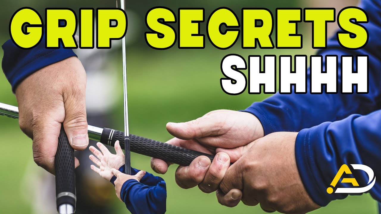Grip Secrets That You've Never Been Told
