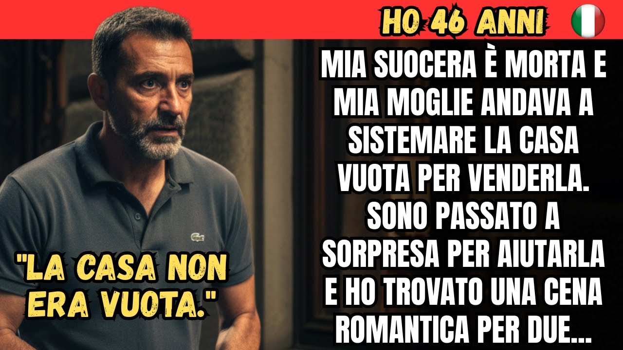 MIA SUOCERA È MORTA E MIA MOGLIE ANDAVA A SISTEMARE LA CASA VUOTA PER VENDERLA. SONO PASSATO A...