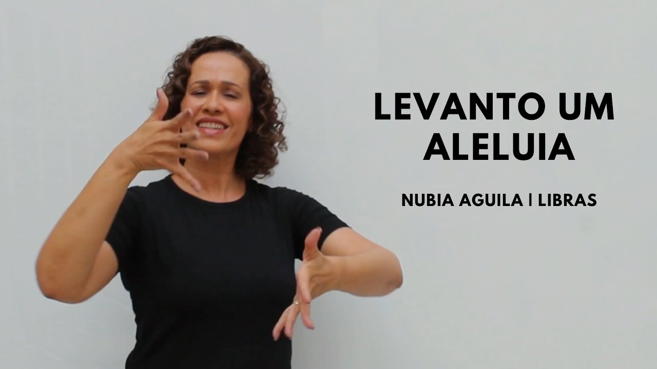 Levanto Um Aleluia - Diante do Trono | Nubia Aguila (Libras)