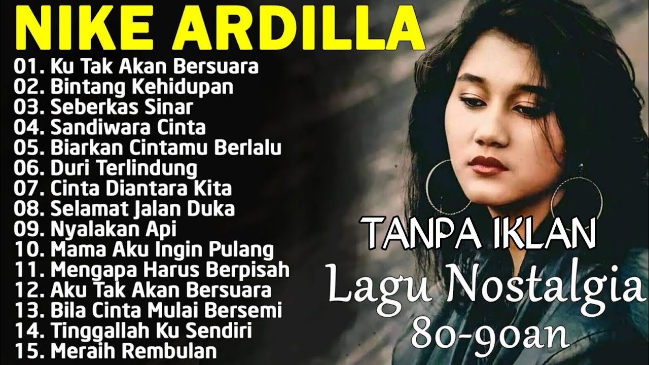 Nike Ardilla The Best || Lagu Lawas || Indonesia Tahun 80an | Tanpa Iklan