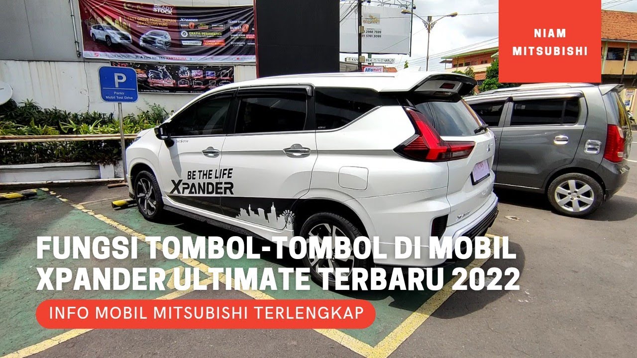 Fungsi Tombol-tombol di New Mitsubishi Xpander Ultimate Terbaru 2022
