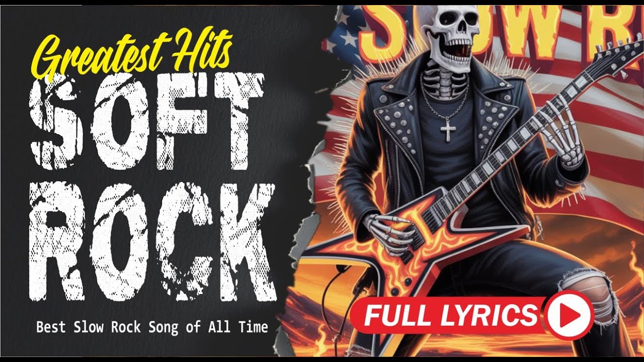 Ultimate Slow Rock Ballads Classic Rock Collection Timeless Love Anthems with Lyrics