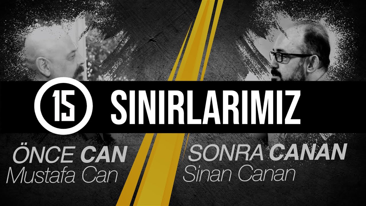 Modern, Dijital, Mesleki, Kültürel, Ailevi Sınırlar / Önce CAN Sonra CANAN - 15.Bölüm