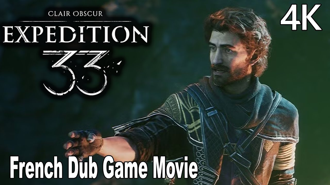 French Dub: Clair Obscur Expedition 33 Game Movie 4K