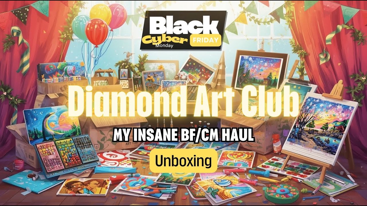 Diamond Art Club | Невероятная распаковка товаров в Черную пятницу и Киберпонедельник