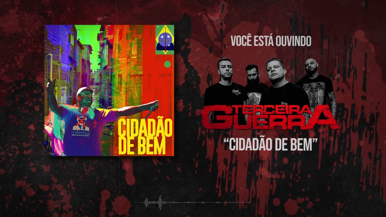Terceira Guerra | Cidadão de Bem (Audio Visualizer)