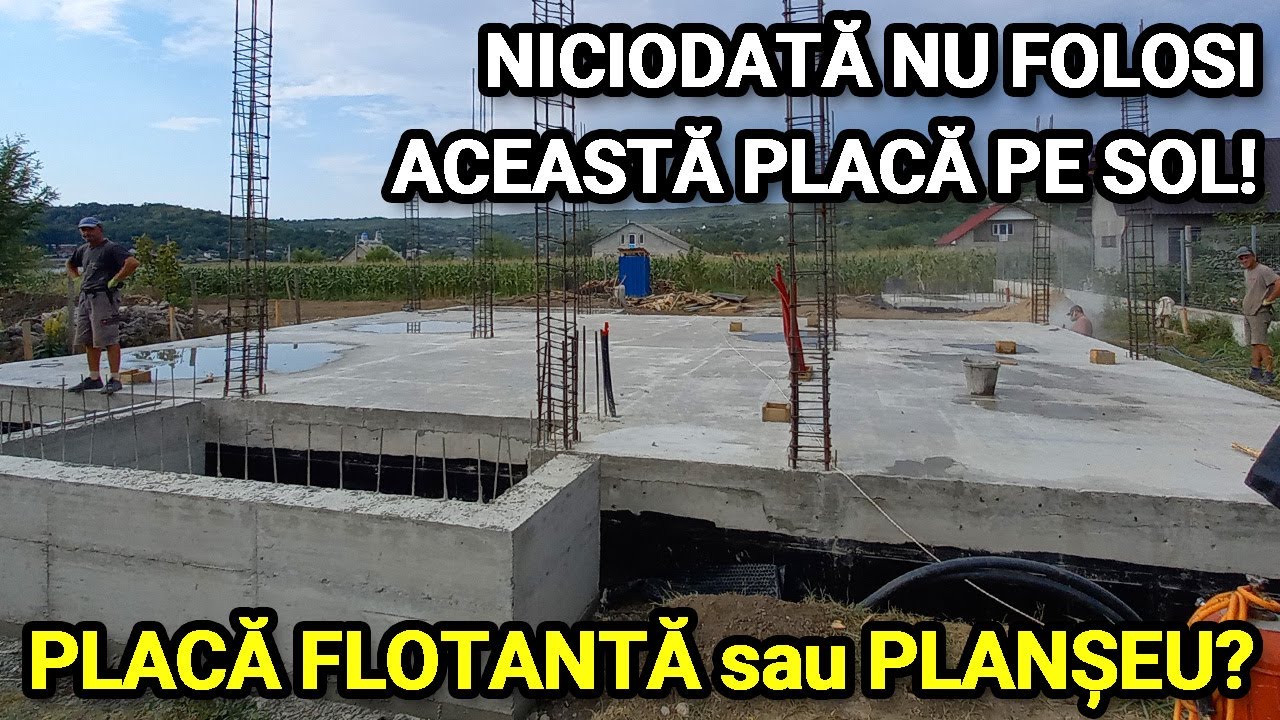 Cea mai buna solutie pentru placa pe sol! De ce nu mai facem placi flotante? Sfaturi din santier