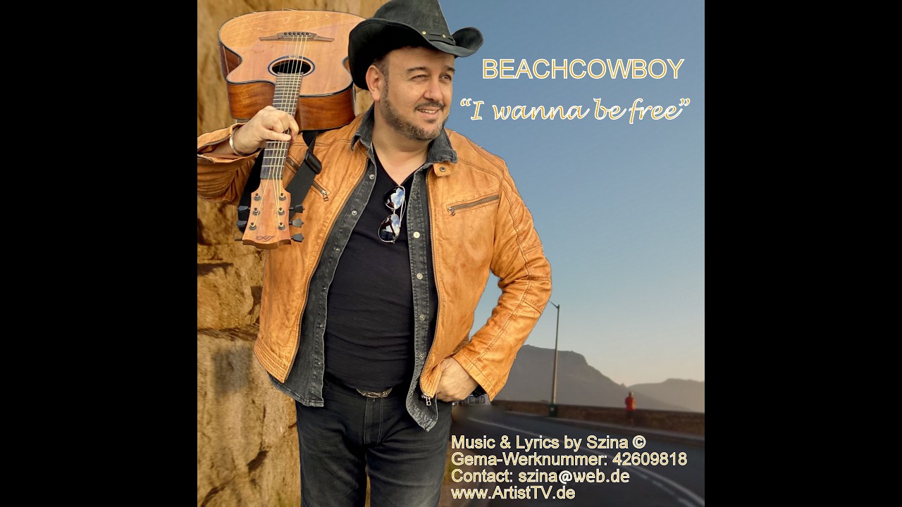 BEACHCOWBOY - SZINA - I WANNA BE FREE - ESC 2026 OFFER / ONE MAN - ONE VOICE - ONE MESSAGE