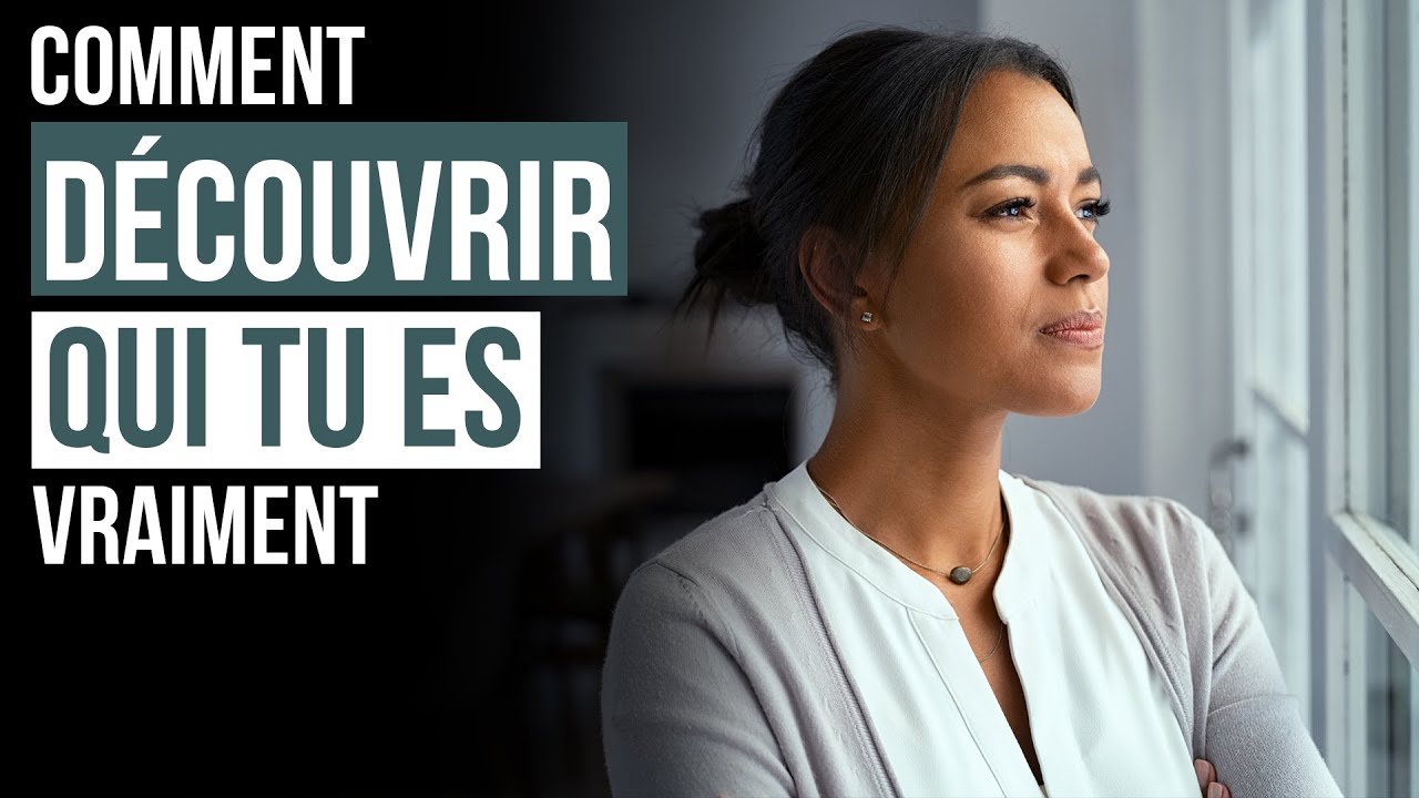 COMMENT DÉCOUVRIR QUI TU ES VRAIMENT - Luc Dumont