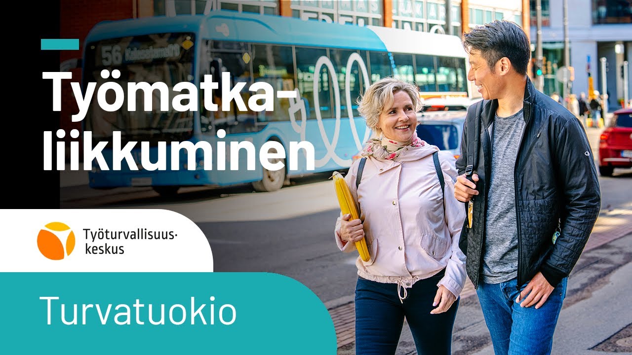 Turvatuokio - työmatkaliikkuminen