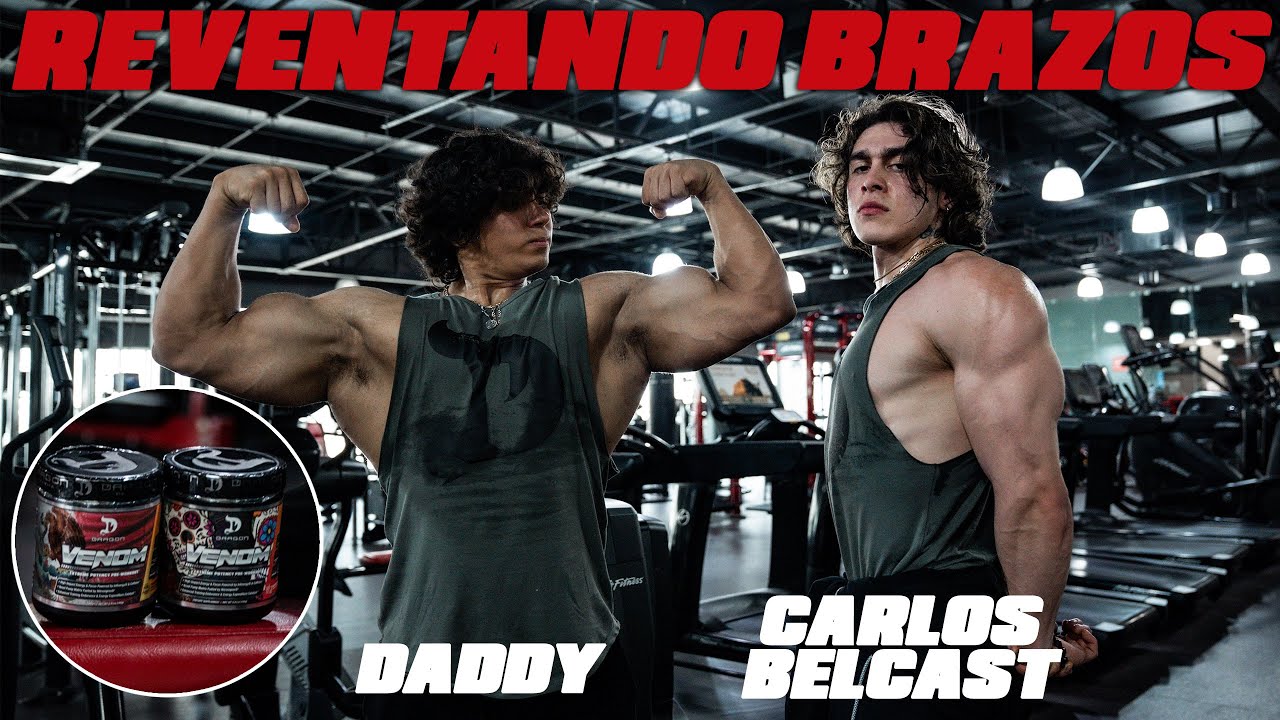 COMO HACER CRECER TUS BRAZOS CON CARLOS BELCAST Y DADDY AIOLI | RUTINA BRUTAL DE BICEPS Y TRICEPS