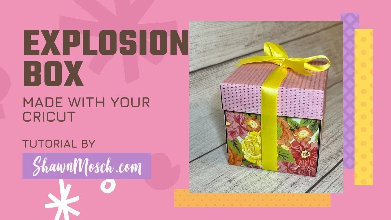 How to make an Explosion Box in Cricut Design Space